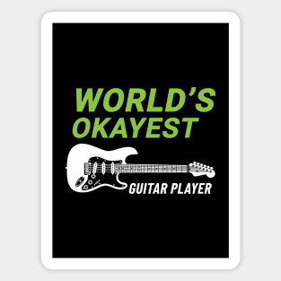 World's Okayest Guitar Player S-Style Electric Guitar Dark Theme Magnet